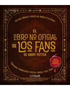 El libro no oficial de los fans de Harry Potter - Libro de Manualidades y Pasatiempos