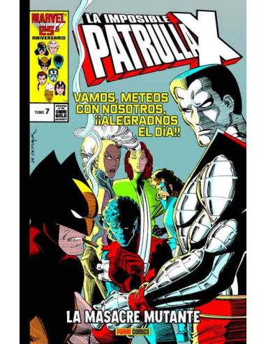 La Imposible Patrulla-X 07. La Masacre Mutante (Marvel Gold)