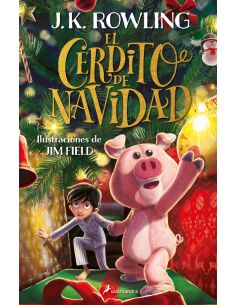 El Cerdito de Navidad - J.K. Rowling