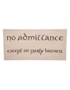 Réplica Cartel No Admittance - El Hobbit