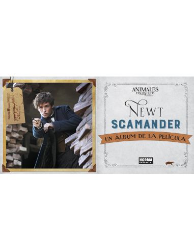 Newt Scamander. Un Álbum de la Película - Animales Fantásticos